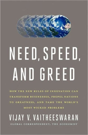 Need Speed and Greed How the New Rules of