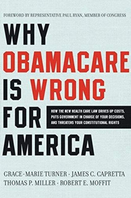 Why ObamaCare Is Wrong for America