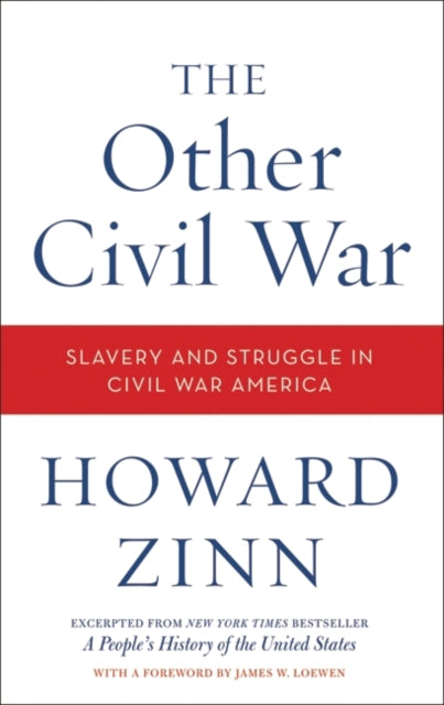 The Other Civil War: Slavery and Struggle in Civil War America