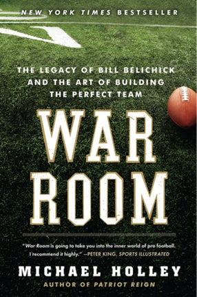 War Room: Bill Belichick and the Patriot Legacy