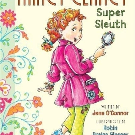 Fancy Nancy: Nancy Clancy, Super Sleuth