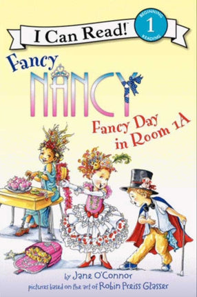 Fancy Nancy: Fancy Day in Room 1A