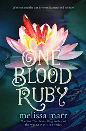 One Blood Ruby Seven Black Diamonds