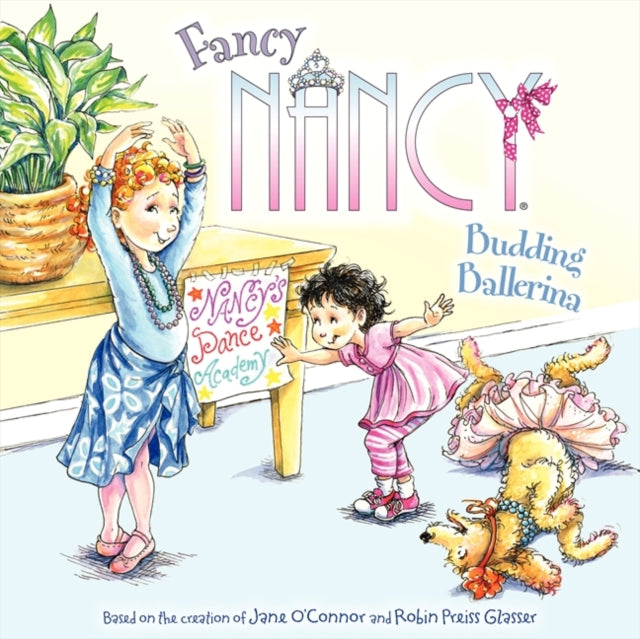 Fancy Nancy: Budding Ballerina