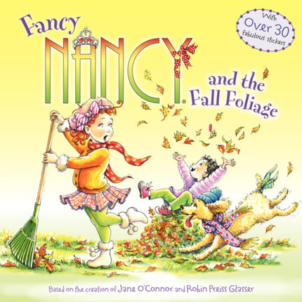 Fancy Nancy and the Fall Foliage