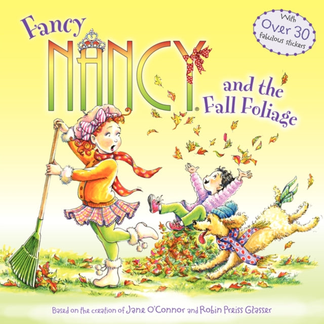 Fancy Nancy and the Fall Foliage