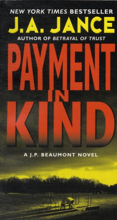 Payment in Kind: A J.P. Beaumont Novel