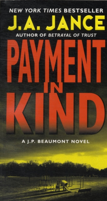 Payment in Kind: A J.P. Beaumont Novel