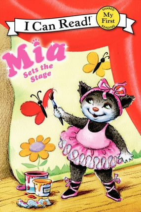 Mia Sets the Stage I Can Read