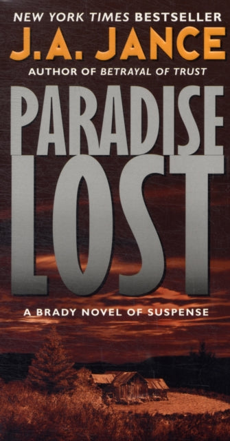 Paradise Lost: A Brady Novel of Suspense