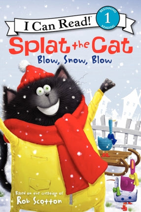 Splat the Cat: Blow, Snow, Blow