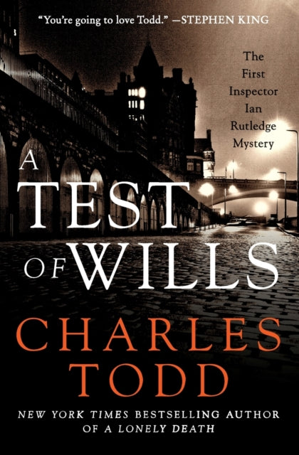 A Test of Wills: The First Inspector Ian Rutledge Mystery