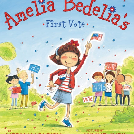 Amelia Bedelia's First Vote