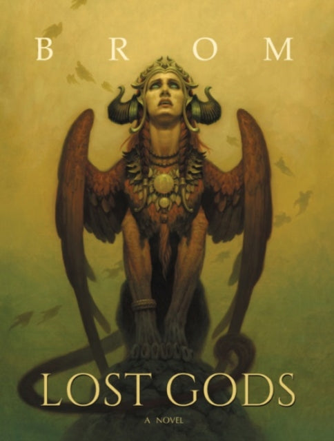 Lost Gods: A Novel