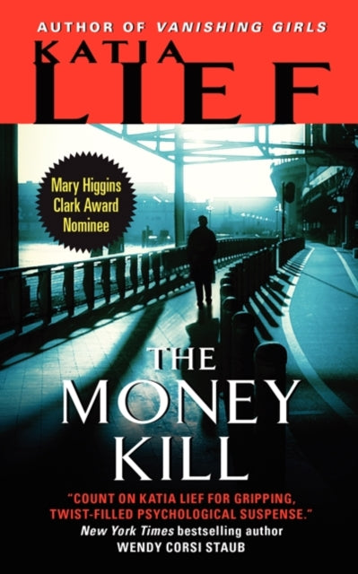 The Money Kill