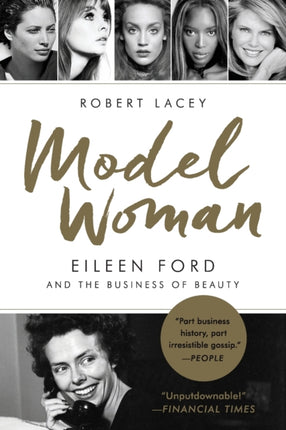 Model Woman: Eileen Ford and the Business of Beauty