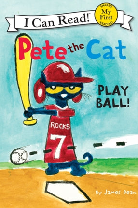 Pete the Cat: Play Ball!