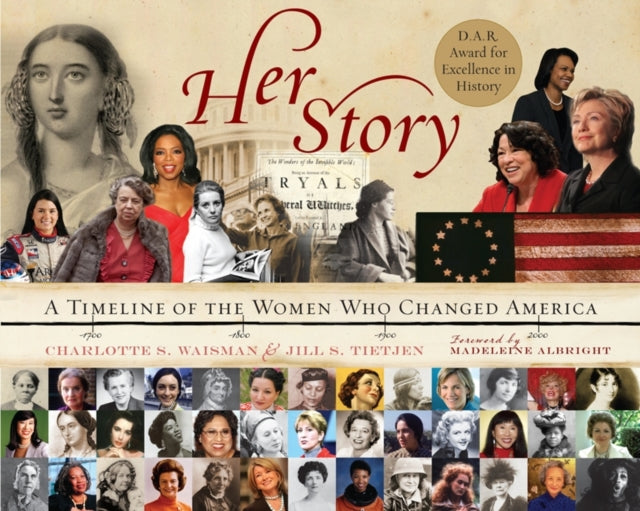 Her Story: A Timeline of the Women Who Changed America