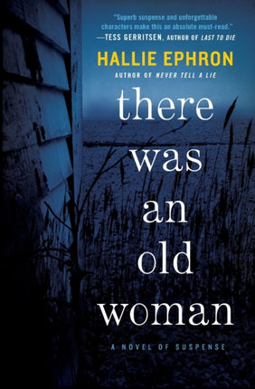 There Was an Old Woman A Novel of Suspense