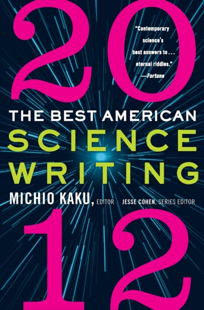 BEST AMERN SCI WRITING 2012 Best American Science Writing