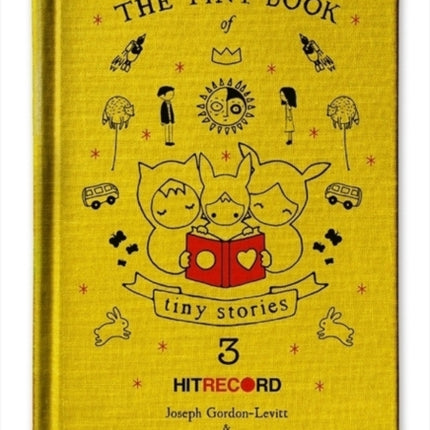 The Tiny Book of Tiny Stories: Volume 3