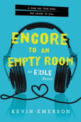 Encore to an Empty Room: An Exile Novel