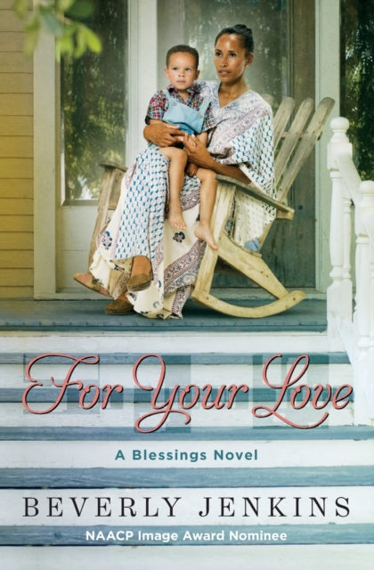 For Your Love: A Blessings Novel