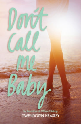Dont Call Me Baby