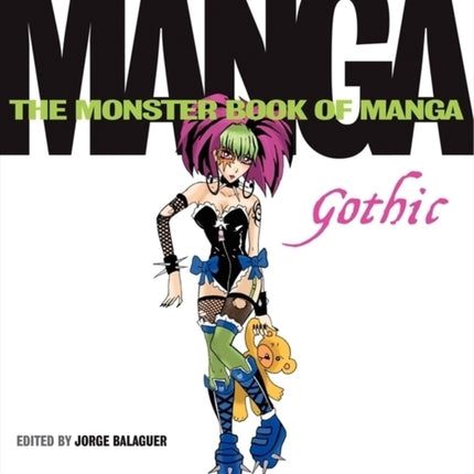 The Monster Book of Manga: Gothic