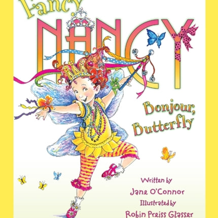 Fancy Nancy: Bonjour, Butterfly