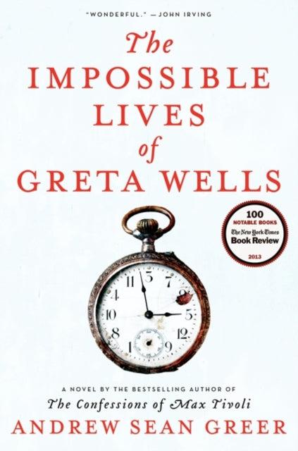 The Impossible Lives of Greta Wells