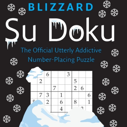 New York Post Blizzard Su Doku: 150 Fiendish Puzzles