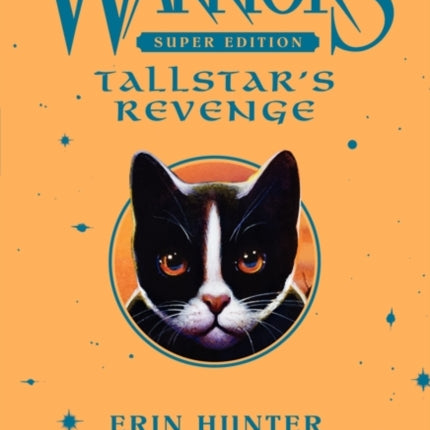 Warriors Super Edition: Tallstar's Revenge