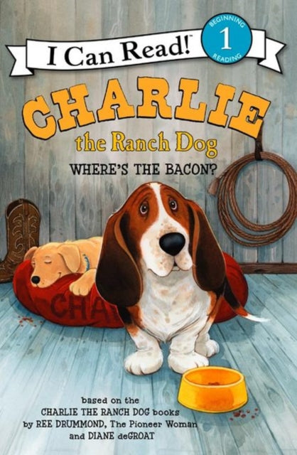 Charlie the Ranch Dog: Where's the Bacon?