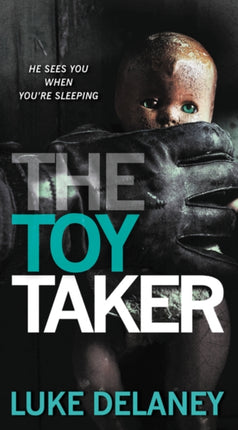 The Toy Taker