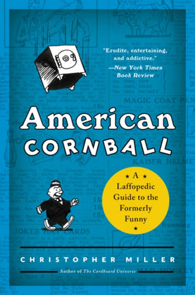 American Cornball: A Laffopedic Guide to the Formerly Funny