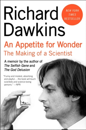 An Appetite for Wonder: The Making of a Scientist