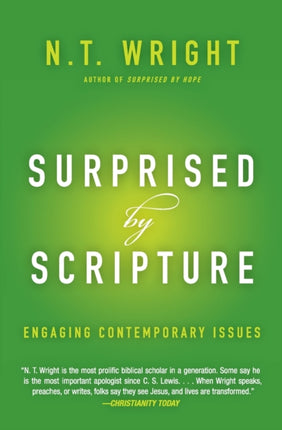 Surprised by Scripture: Engaging Contemporary Issues