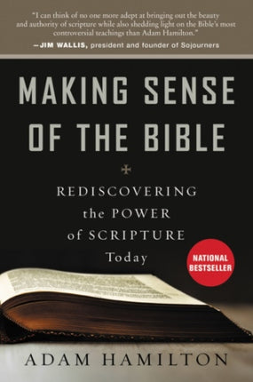 Making Sense of the Bible: Rediscovering the Power of Scripture Today