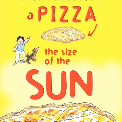 A Pizza the Size of the Sun