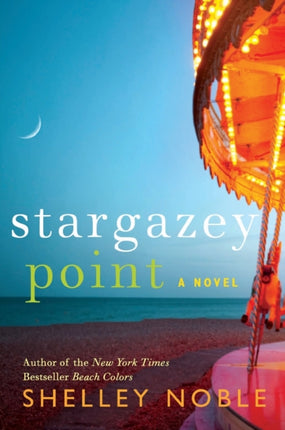 Stargazey Point A Novel