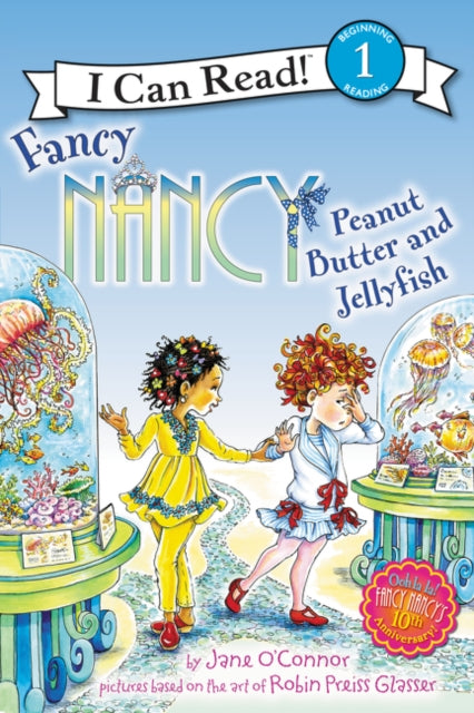 OConnor J Fancy Nancy Peanut Butter and Jellyfish