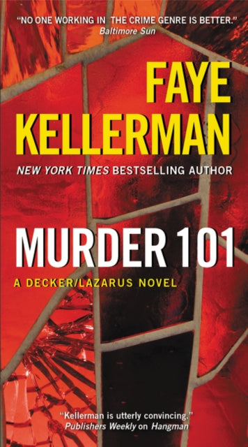 Murder 101: A Decker/Lazarus Novel