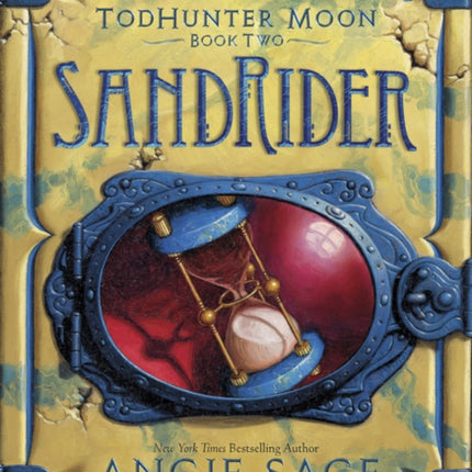 Todhunter Moon, Book Two: Sandrider