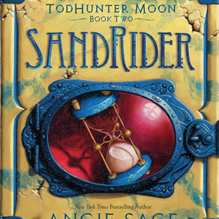 Todhunter Moon, Book Two: Sandrider