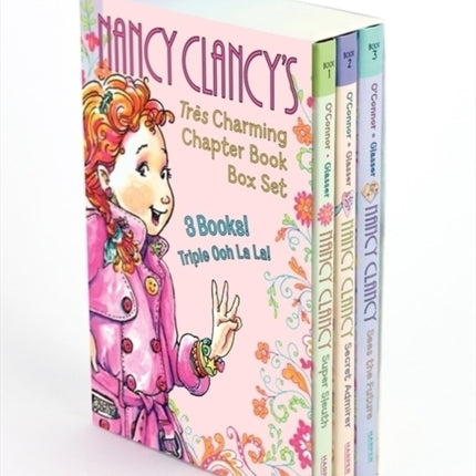 Fancy Nancy: Nancy Clancy's Tres Charming Chapter Book Box Set: Books 1-3