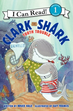 Clark the Shark: Tooth Trouble