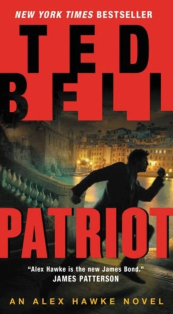 Patriot: An Alex Hawke Novel