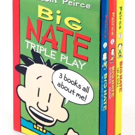 Big Nate Triple Play: Big Nate in a Class by Himself/Big Nate Strikes Again/Big Nate on a Roll