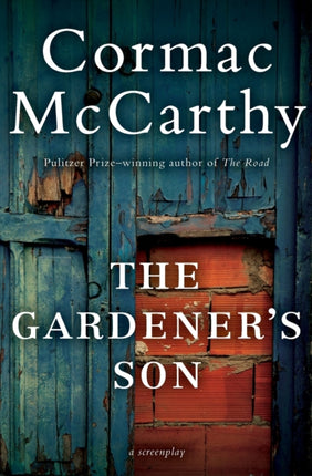 The Gardeners Son